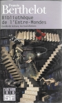 Bibliothèque de l'entre-mondes (Folio 2005-09).jpg