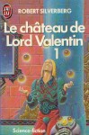 Le château de Lord Valentin 1 (JL 1985).jpg