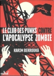 Le club des punks contre l'apocalypse zombie (ActuSF 2016-12).jpg
