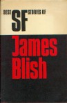 Best sf stories of James Blish (Faber & Faber 1965).jpg