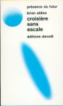 Croisière sans escale (Denoel 1975).jpg