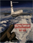 La grande histoire du ravitaillement en vol.jpg