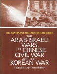 The arab-israeli wars, the chinese civil war and the koreran wa.jpg