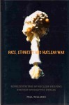 Race, ethnicity and nuclear war.jpg
