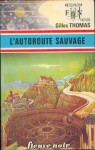 L'autoroute sauvage (FN 1976).jpg