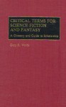 Critical terms for science fiction & fantasy.jpg
