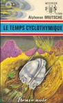 Le temps cyclothymique (FN 1974).jpg